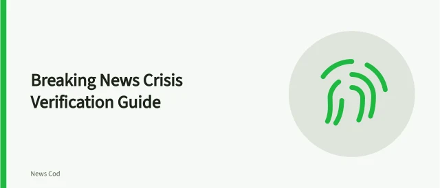 Checklist for verifying breaking news claims and crisis facts. How newsrooms verify breaking news and crisis claims with an incident ledger and five tracks