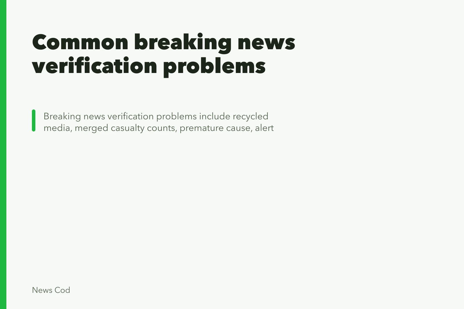 Common breaking news verification problems. Common breaking news verification problems