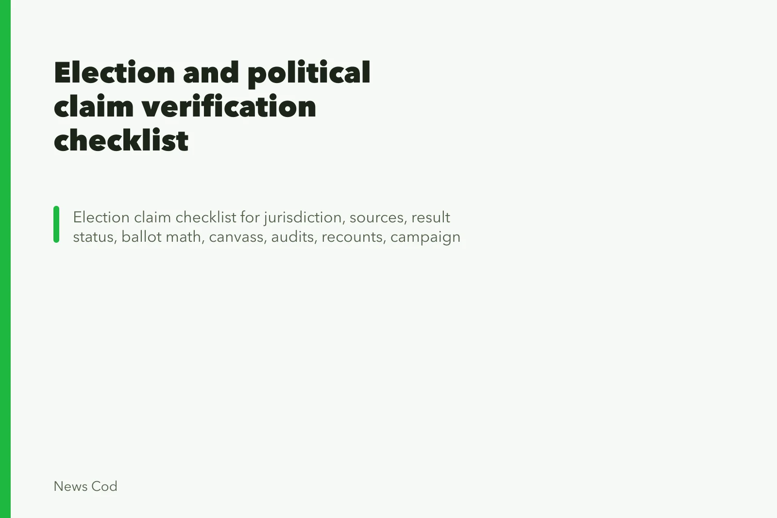 Election and political claim verification checklist. Election and political claim verification checklist