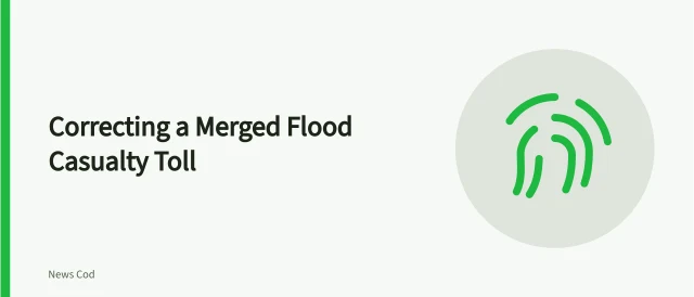 Card on correcting a merged flood casualty count through source overlap checks. Fictional case: correcting a crisis casualty count