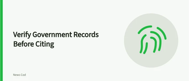 Checklist for verifying government records, documents, and citations. Government records and public documents verification guide