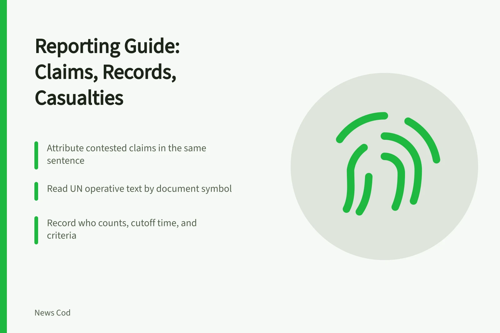 Guide to verifying international conflict claims, records, and casualty figures. International events and conflicts: a reporting guide