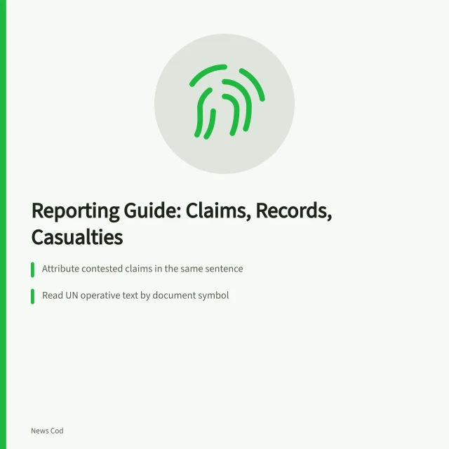 Guide to verifying international conflict claims, records, and casualty figures. International events and conflicts: a reporting guide