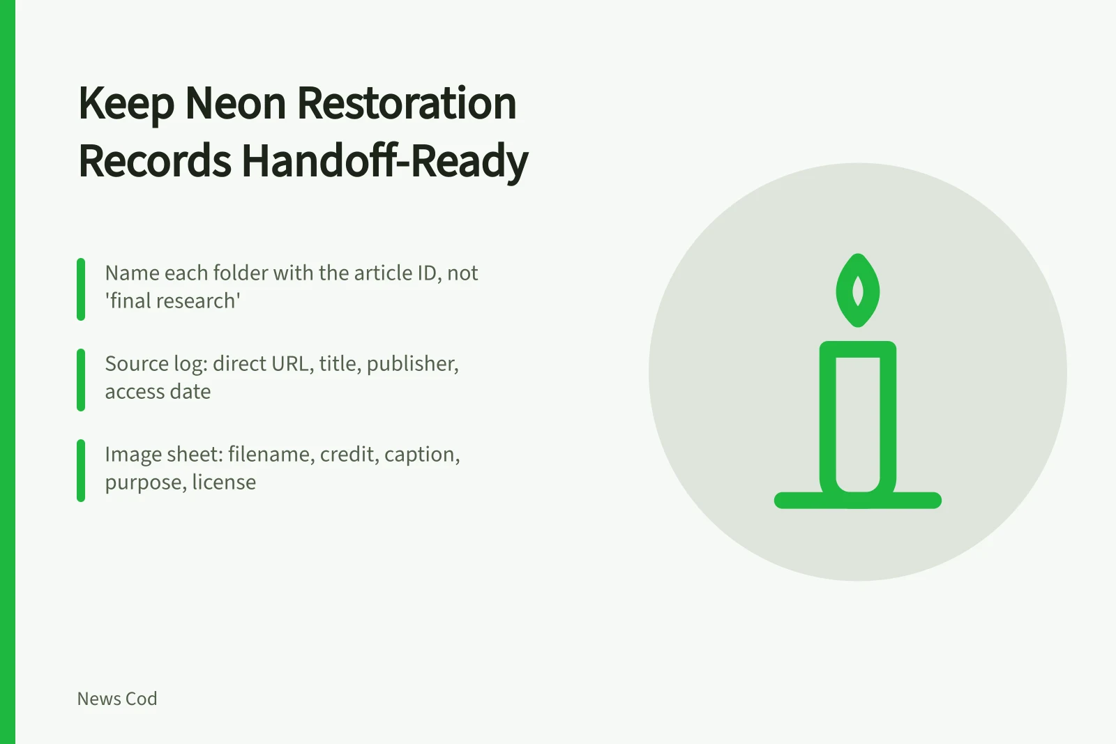 Card on keeping neon sign restoration case study records and source logs. How to keep neon sign restoration case study records without losing the paper trail
