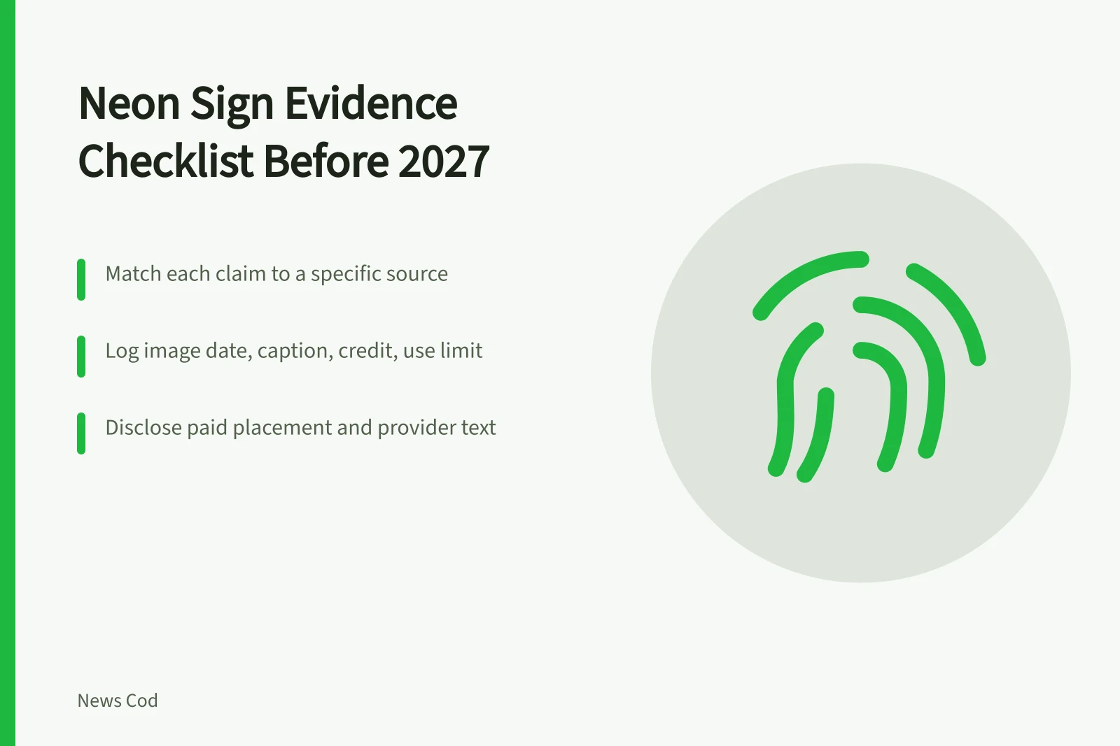 Checklist card for verifying neon sign claims, images, and disclosures. Neon sign restoration: a mistake prevention checklist before your 2027 story runs