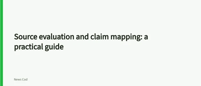 Source evaluation and claim mapping: a practical guide. Source evaluation and claim mapping: a practical guide
