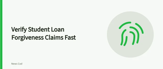 Checklist for verifying student loan forgiveness claims from official sources. Student Loan Forgiveness Claims: Check State and Federal Sources First