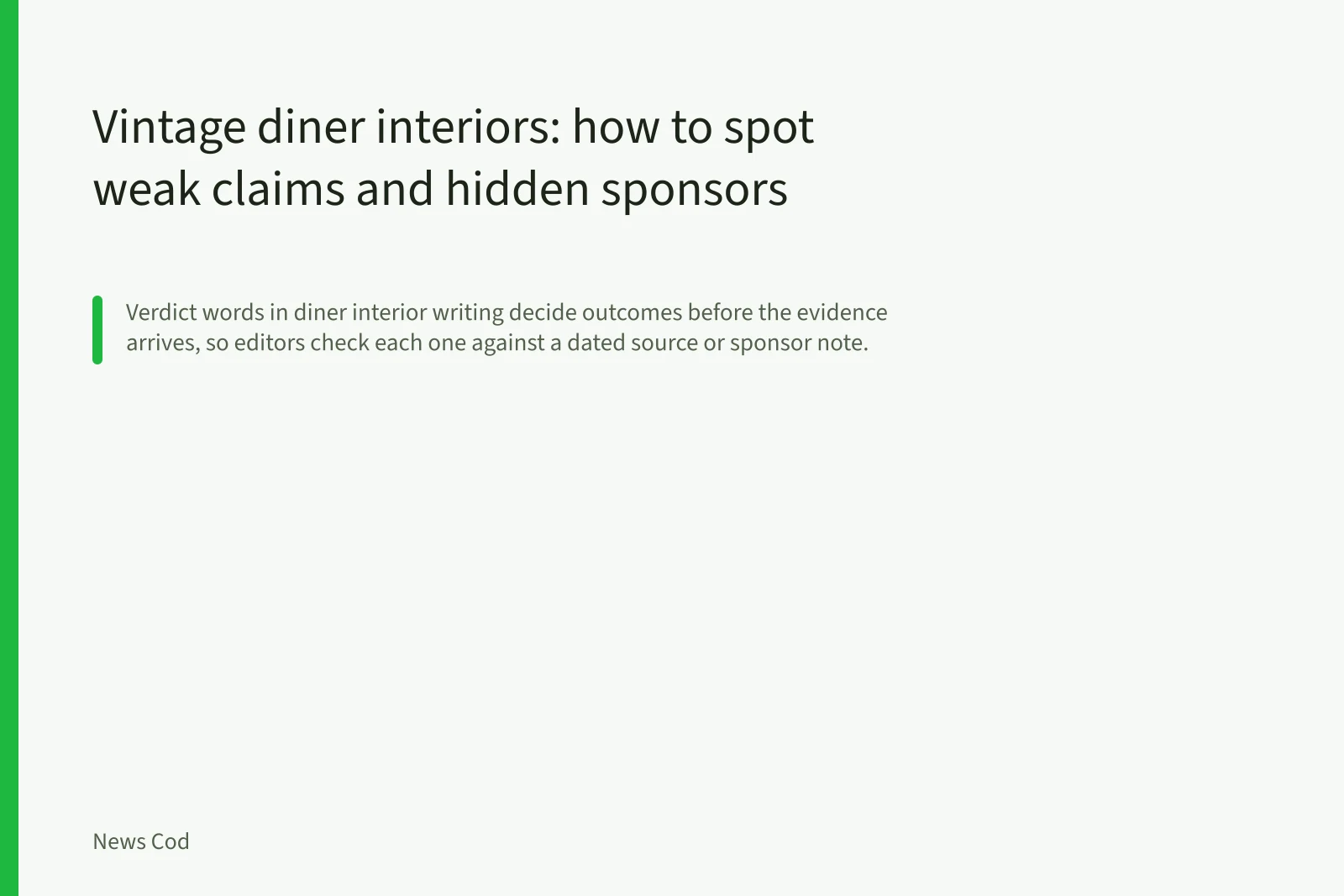 Vintage diner interiors: how to spot weak claims and hidden sponsors. Vintage diner interiors: how to spot weak claims and hidden sponsors